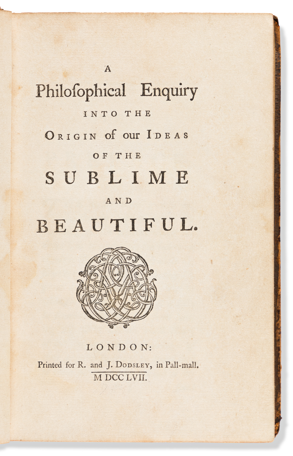 Burke, Edmund (1729-1797) A Philosophical Enquiry into the Origin of our Ideas of the Sublime & Beautiful.